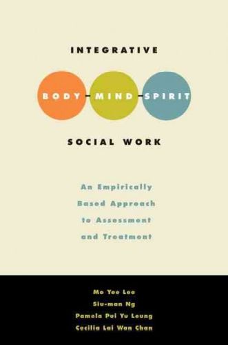 Integrative Body-Mind-Spirit Social Workintegrative 
