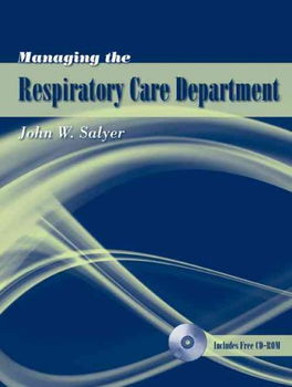 Managing the Respiratory Care Departmentmanaging 
