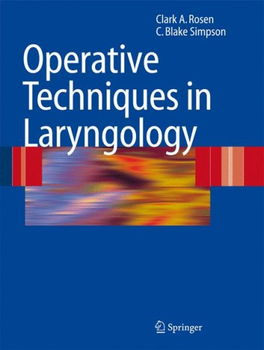 Operative Techniques in Laryngologyoperative 
