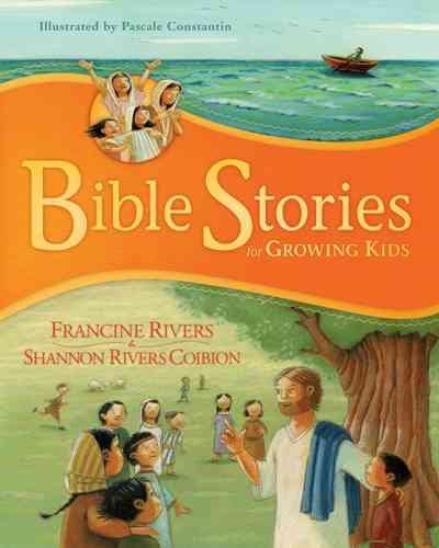 Bible Stories for Growing Kidsbible 