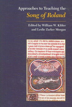 Approaches to Teaching the Song of Rolandapproaches 