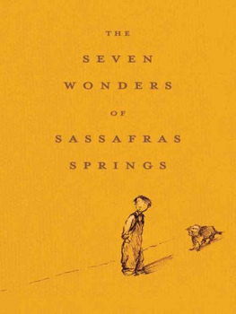The Seven Wonders of Sassafras Springsseven 