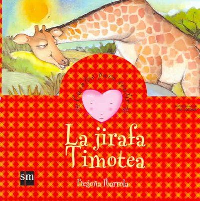 La jirafa Timotea/ The Giraffe Timoteajirafa 