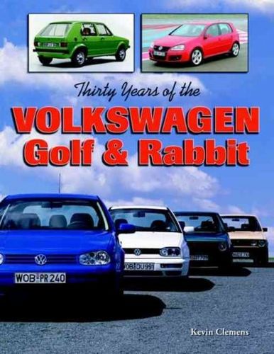 Thirty Years of the Volkswagen Golf & Rabbitthirty 