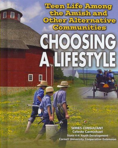 Teen Life Among the Amish and Other Alternative Communitiesteen 