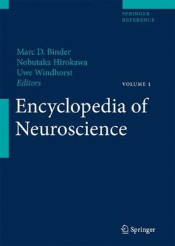Encyclopedia of Neuroscienceencyclopedia 
