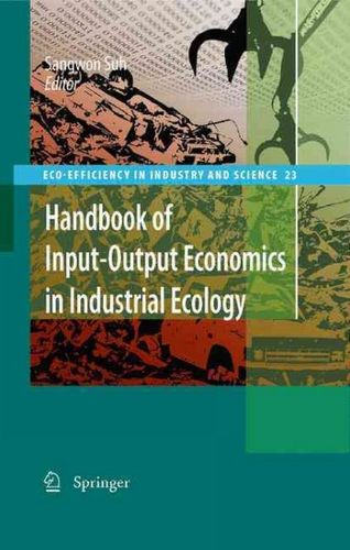 Handbook on Input-Output Economics in Industrial Ecologyhandbook 