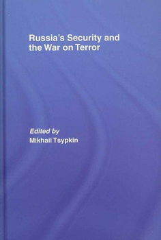 Russia's Security And the War on Terrorrussia 