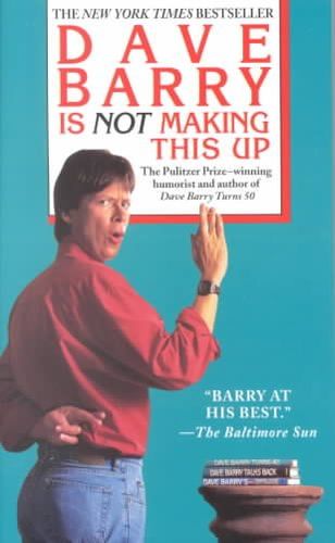 Dave Barry Is Not Making This Updave 