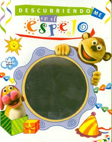 Descubriendome en el espejo/ Discovering Myself in the Mirrordescubriendome 