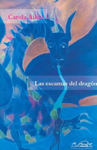 Las escamas del dragon/ The Dragon's Scalelas 