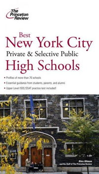 The Princeton Review: Best New York City Private and Selective Public Schoolsprinceton 