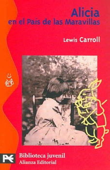 Alicia En El Pais De Las Maravillas / Alice's Adventures in Wonderlandalicia 