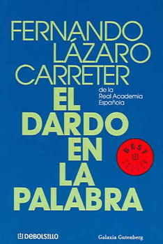 El Dardo En La Palabra/The Dart in the Worddardo 