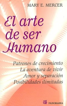 El arte de ser humano/ The Art of Becoming Humanarte 
