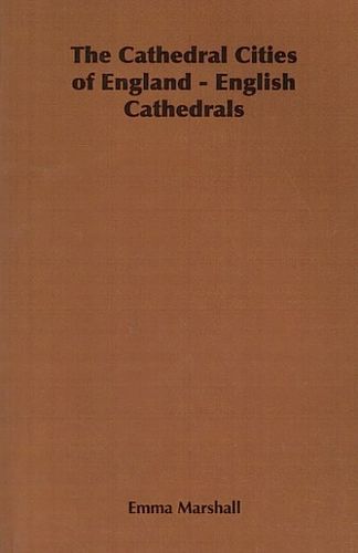 The Cathedral Cities of England - English Cathedralscathedral 