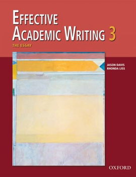 Effective Academic Writing 3effective 