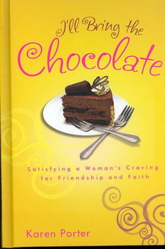 I'll Bring the Chocolatebring 