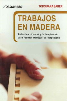 Trabajos En Madera / Wood-Workingtrabajos 