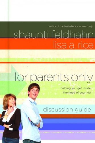 For Parents Only Discussion Guideparents 