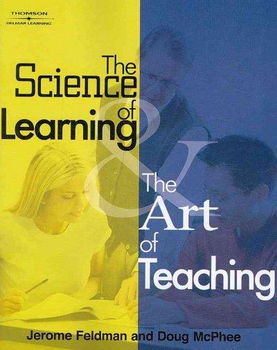 The Science of Learning & The Art of Teachingscience 