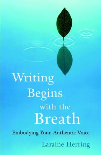 Writing Begins With the Breathwriting 