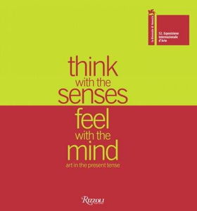 Think with the Senses, Feel with the Mindsenses 