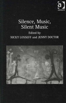 Silence, Music, Silent Musicsilence 