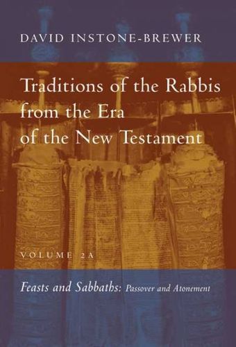Traditions of the Rabbis from the Era of the New Testamenttraditions 