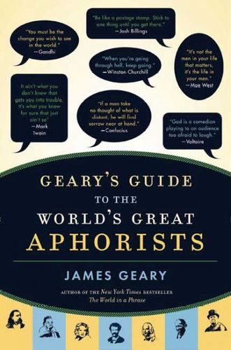 Geary's Guide to the World's Great Aphoristsgeary 