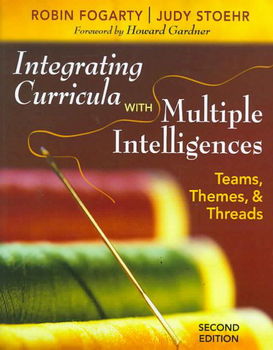 Integrating Curricula With Multiple Intelligencesintegrating 