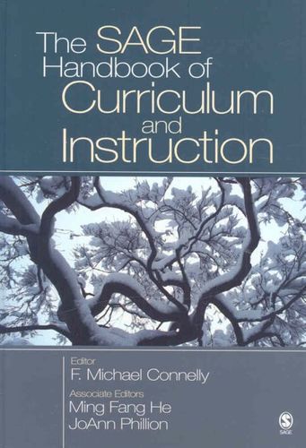 The Sage Handbook of Curriculum and Instructionsage 