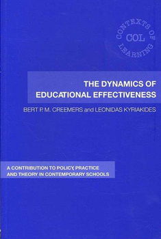 The Dynamics of Educational Effectivenessdynamics 