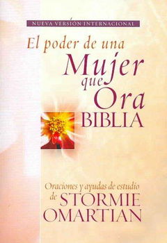 El Poder de Una Mujer Que Ora Biblia/Power of a Praying Woman Biblepoder 