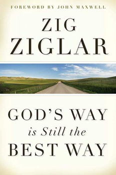 God's Way Is Still the Best Waygod 
