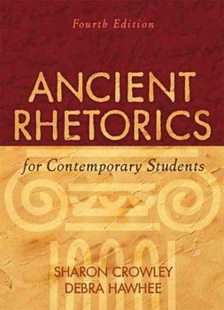 Ancient Rhetorics for Contemporary Studentsancient 