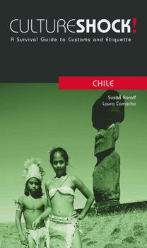 Culture Shock! Chileculture 