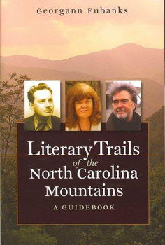Literary Trails of the North Carolina Mountainsliterary 