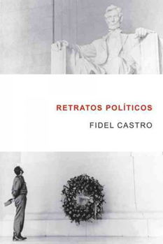 Retratos politicos/ Political Portraitsretratos 