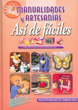 Manualidades y artesanias/ Arts and Craftsmanualidades 