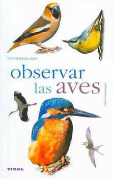 Observar las aves/ Bird Watchingobservar 