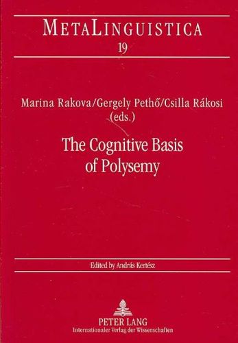 The Cognitive Basis of Polysemycognitive 