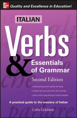Italian Verbs & Essentials of Grammaritalian 