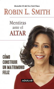 Mentiras Ante El Altar/ Lies at the Altarmentiras 