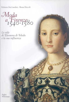 Moda a Firenze 1540-1580moda 