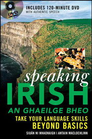 Speaking Irish an Ghaeilge Bheospeaking 