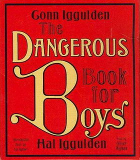 The Dangerous Book for Boysdangerous 