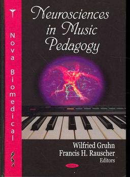 Neurosciences in Music Pedagogyneurosciences 