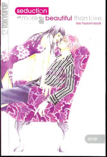 Seduction More Beautiful Than Love 1seduction 