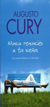 Nunca Renuncies a Tus Suenos / Never Give Up Your Dreamsnunca 